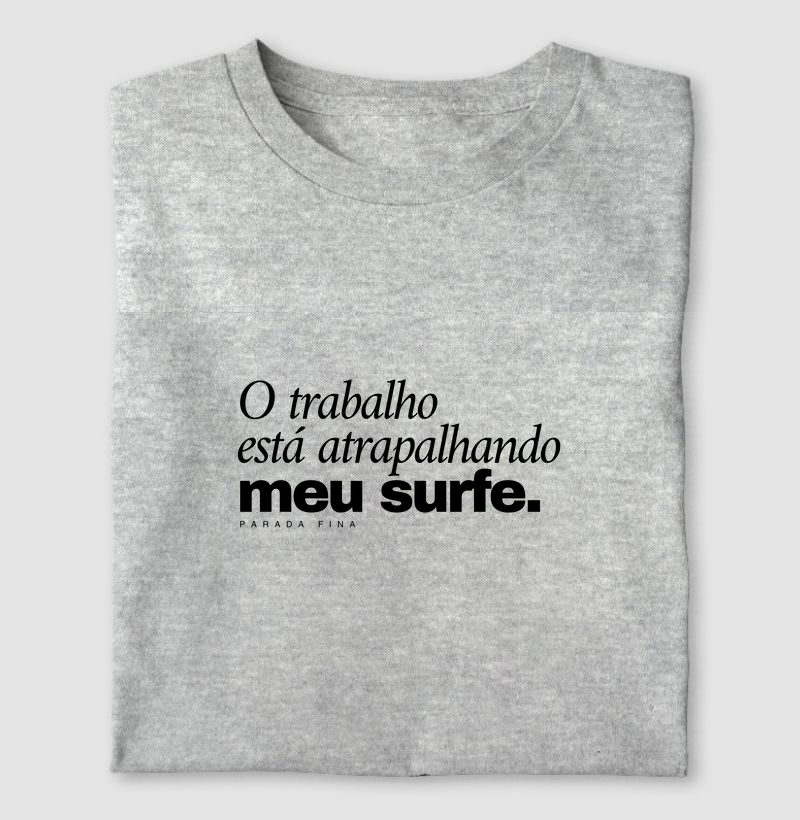 O trabalho está atrapalhando meu surfe