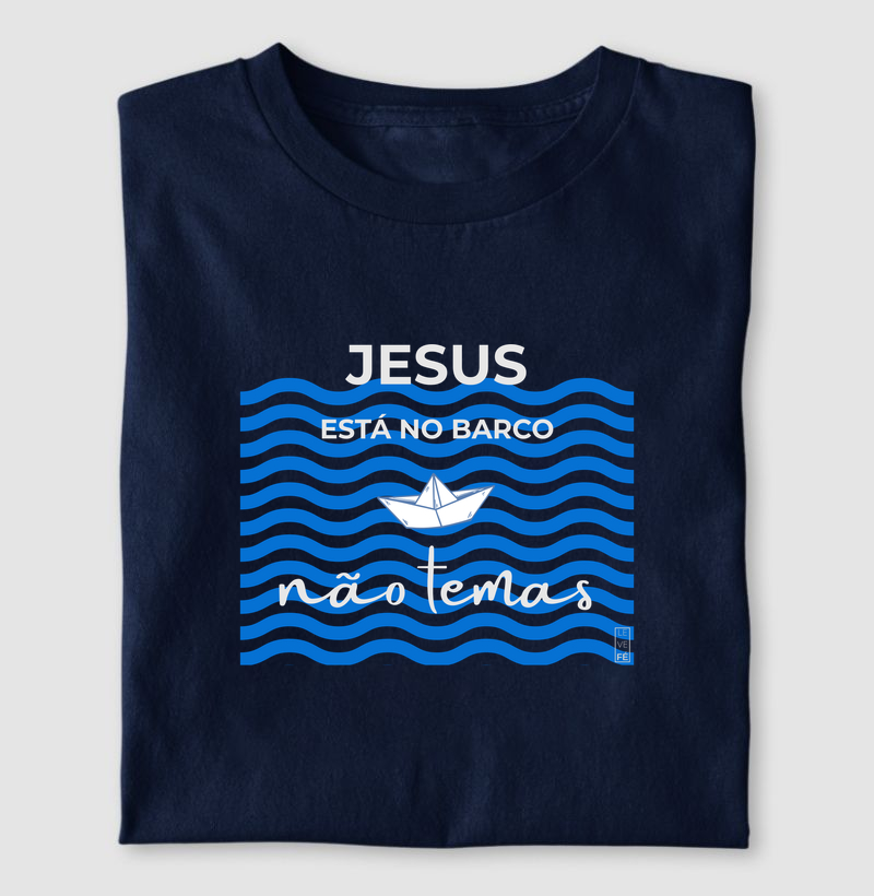 Jesus está no barco não temas