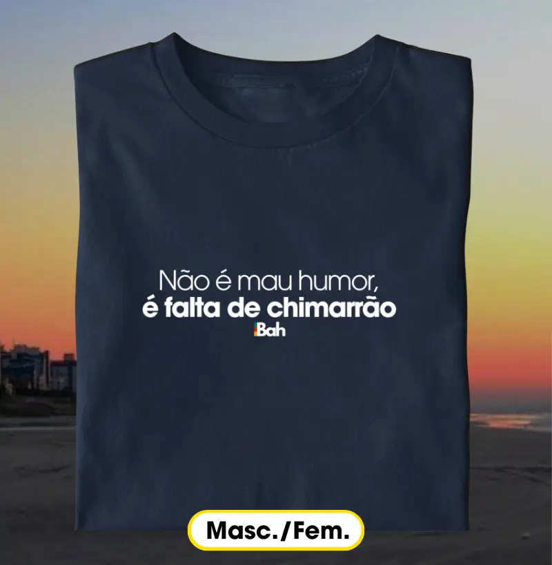Não é mau humor, é falta de chimarrão