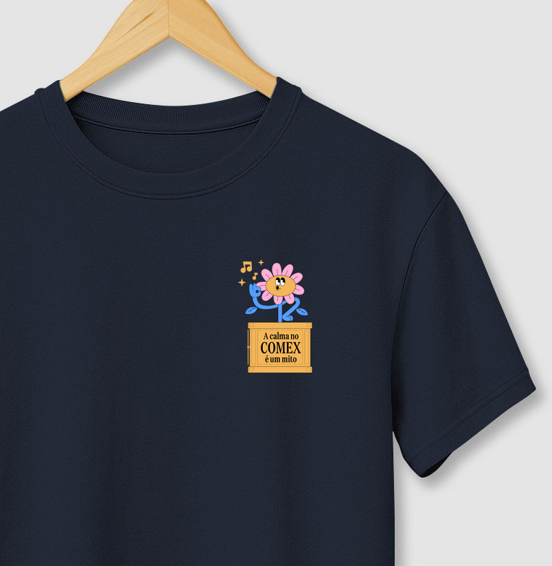 Camiseta A Calma do Comex é um mito