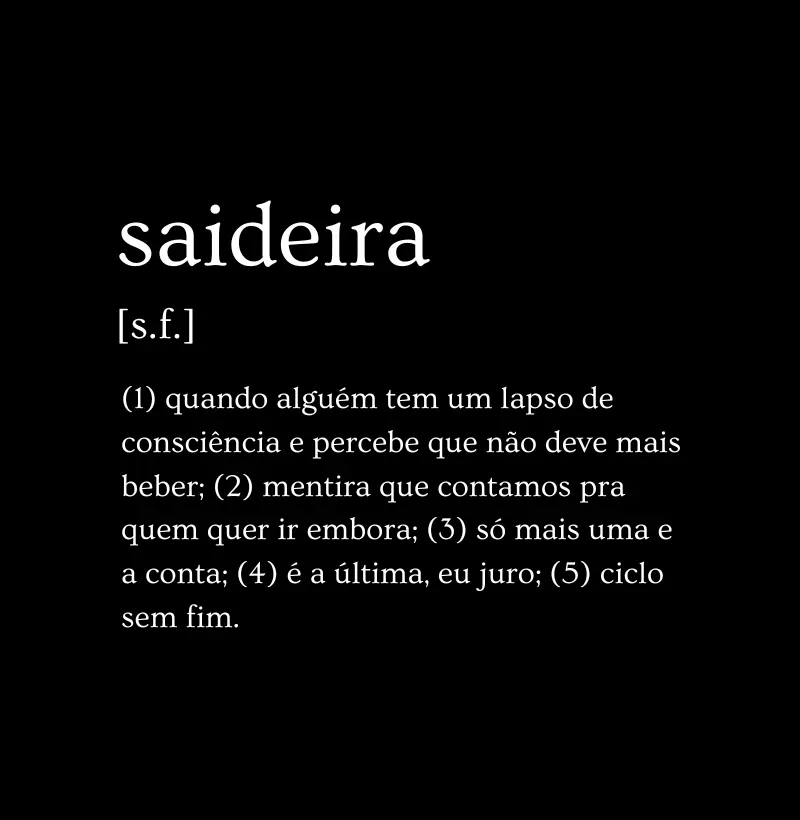 Definição Saideira