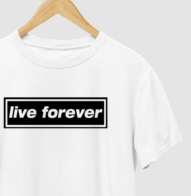 Live Forever 