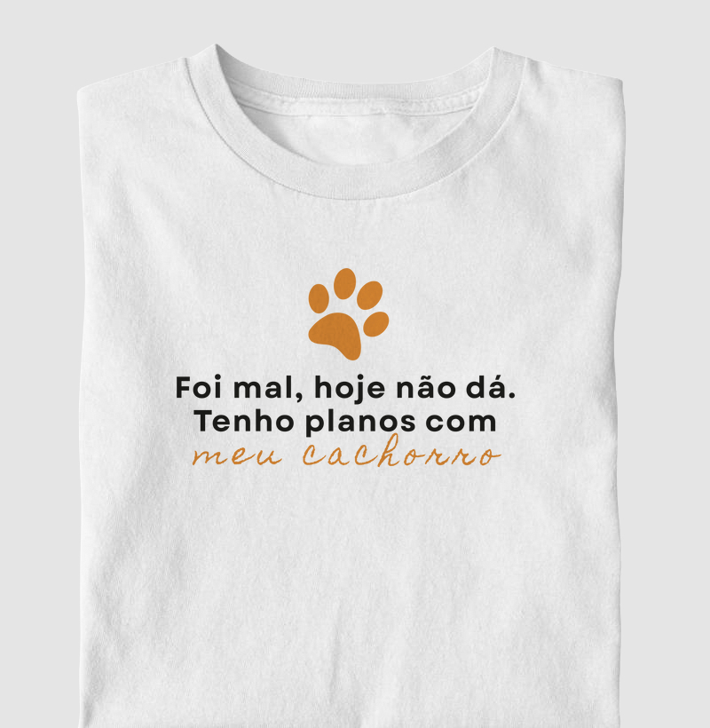 Não posso, tenho planos...