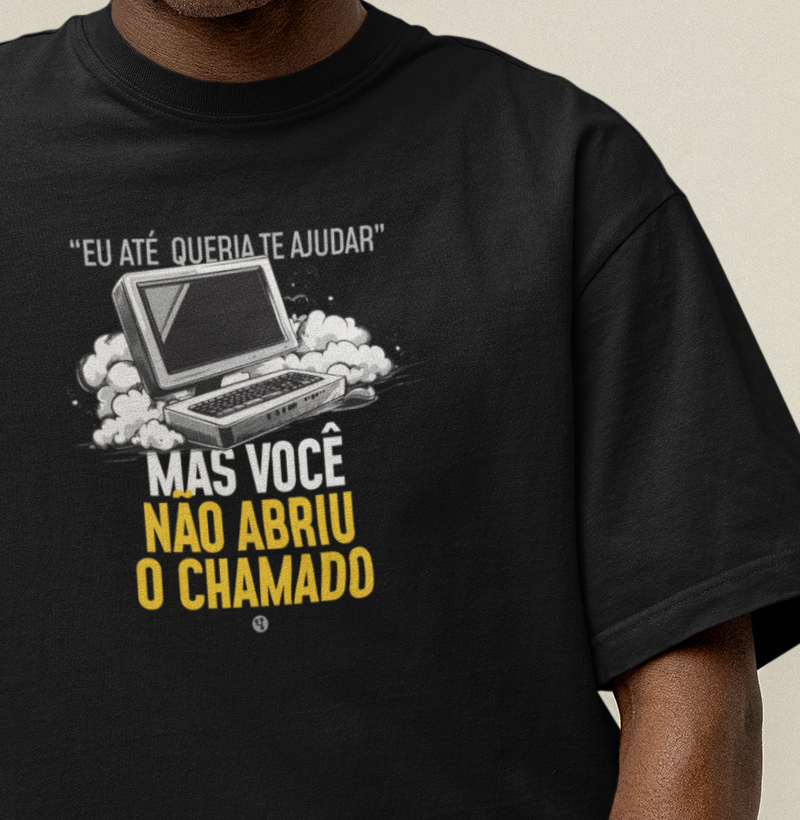 Queria te ajudar, mas não abriu o chamado