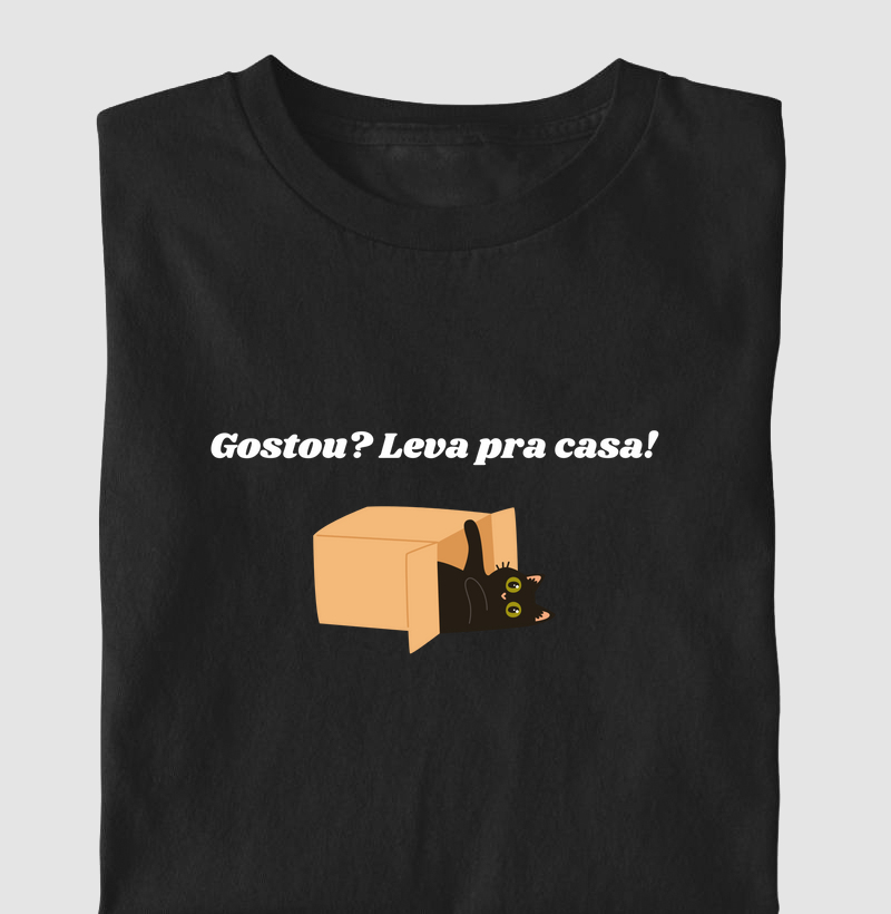 Camiseta Gostou? Leva pra casa! 2 Miau 