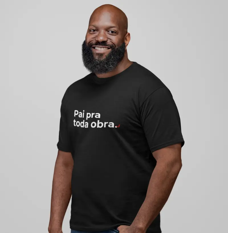 Camiseta Pai pra toda obra