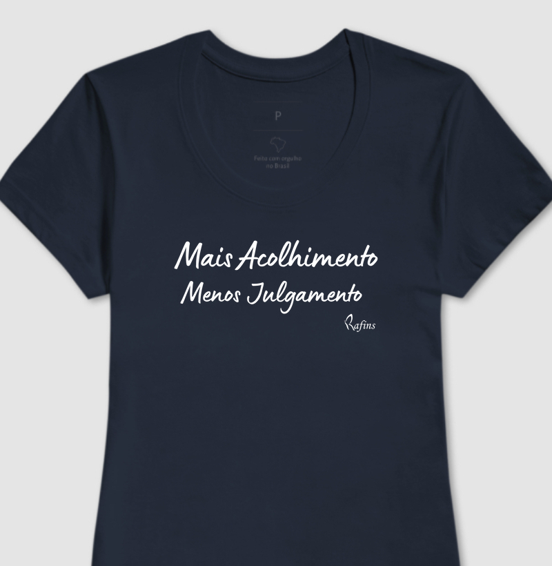Baby Look Mais acolhimento Menos julgamento