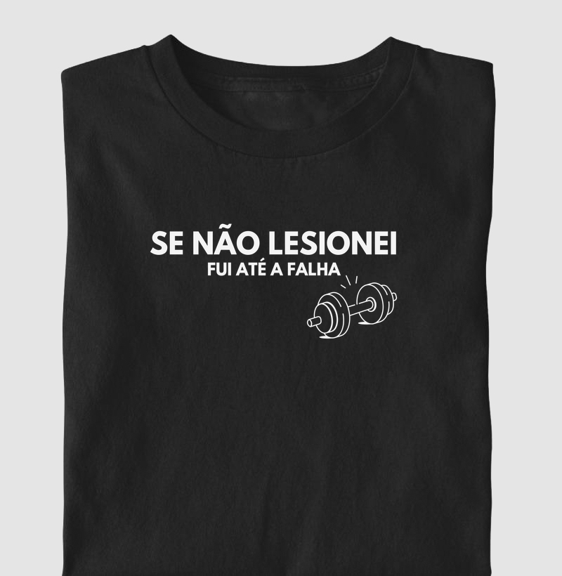 Se não lesionei, fui até a falha