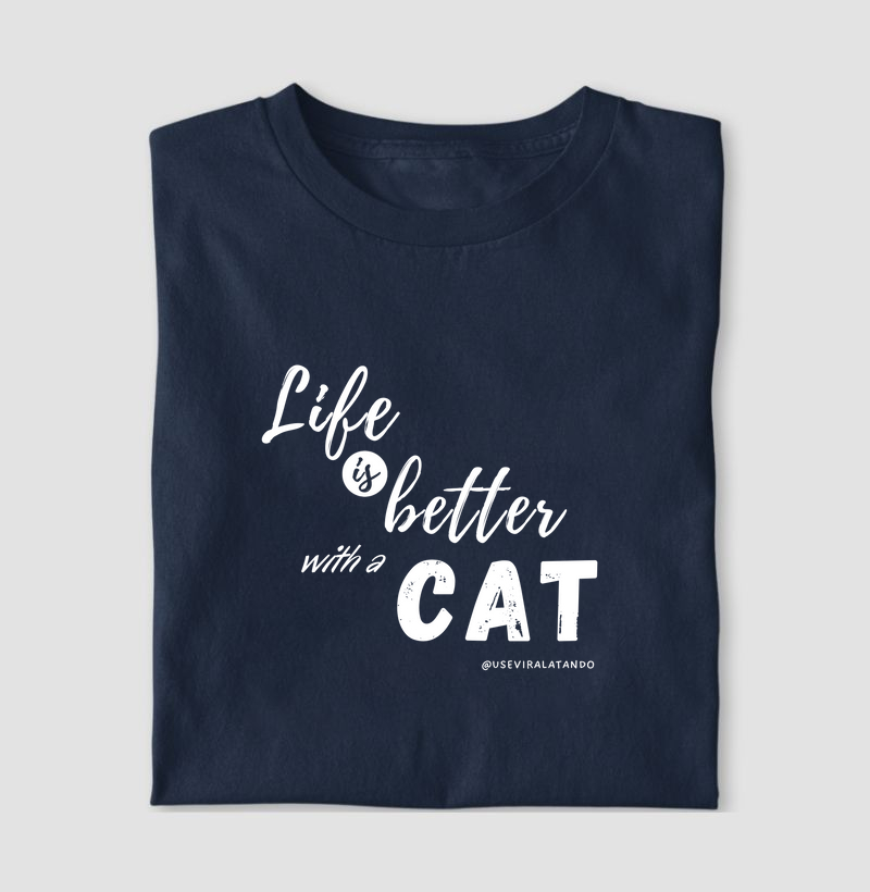 Life is Better with a Cat