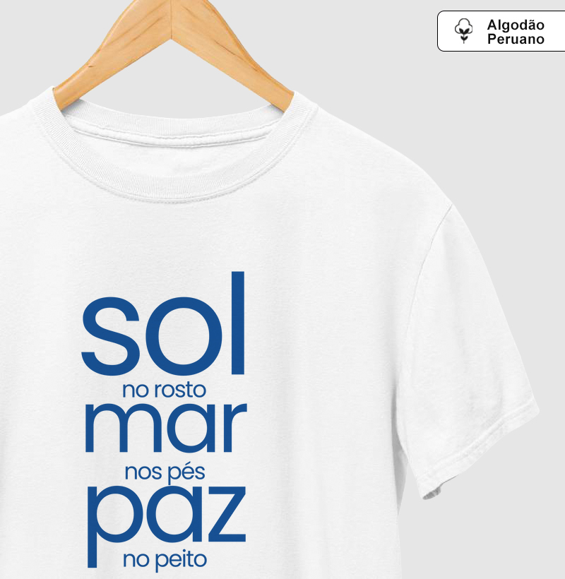 Sol no rosto, mar nos pés, paz no peito