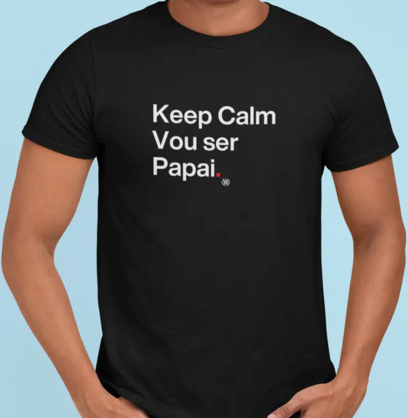 Keep Calm vou ser papai