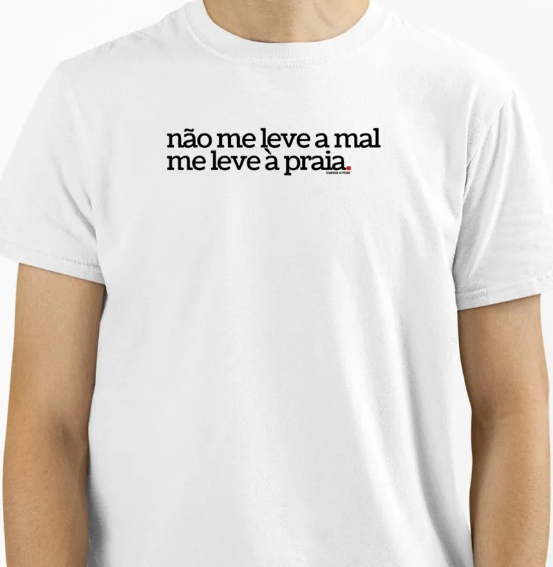 Não Me Leve A Mal Me Leve À Praia 