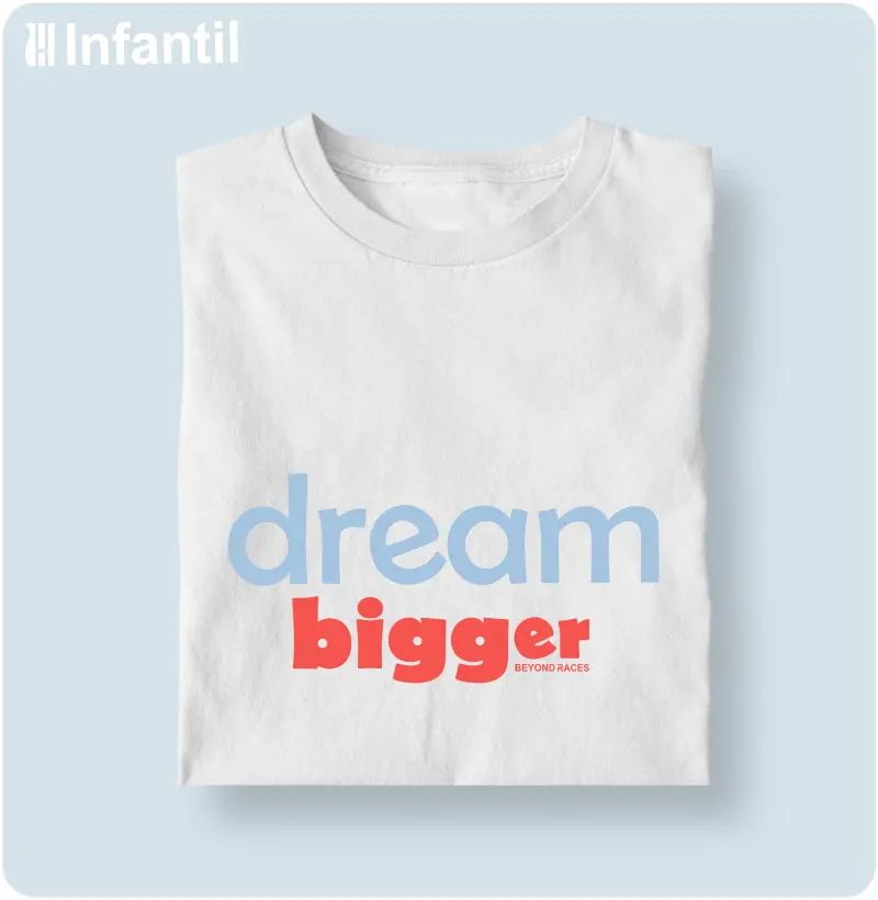 Camisa Infantil Dream Bigger