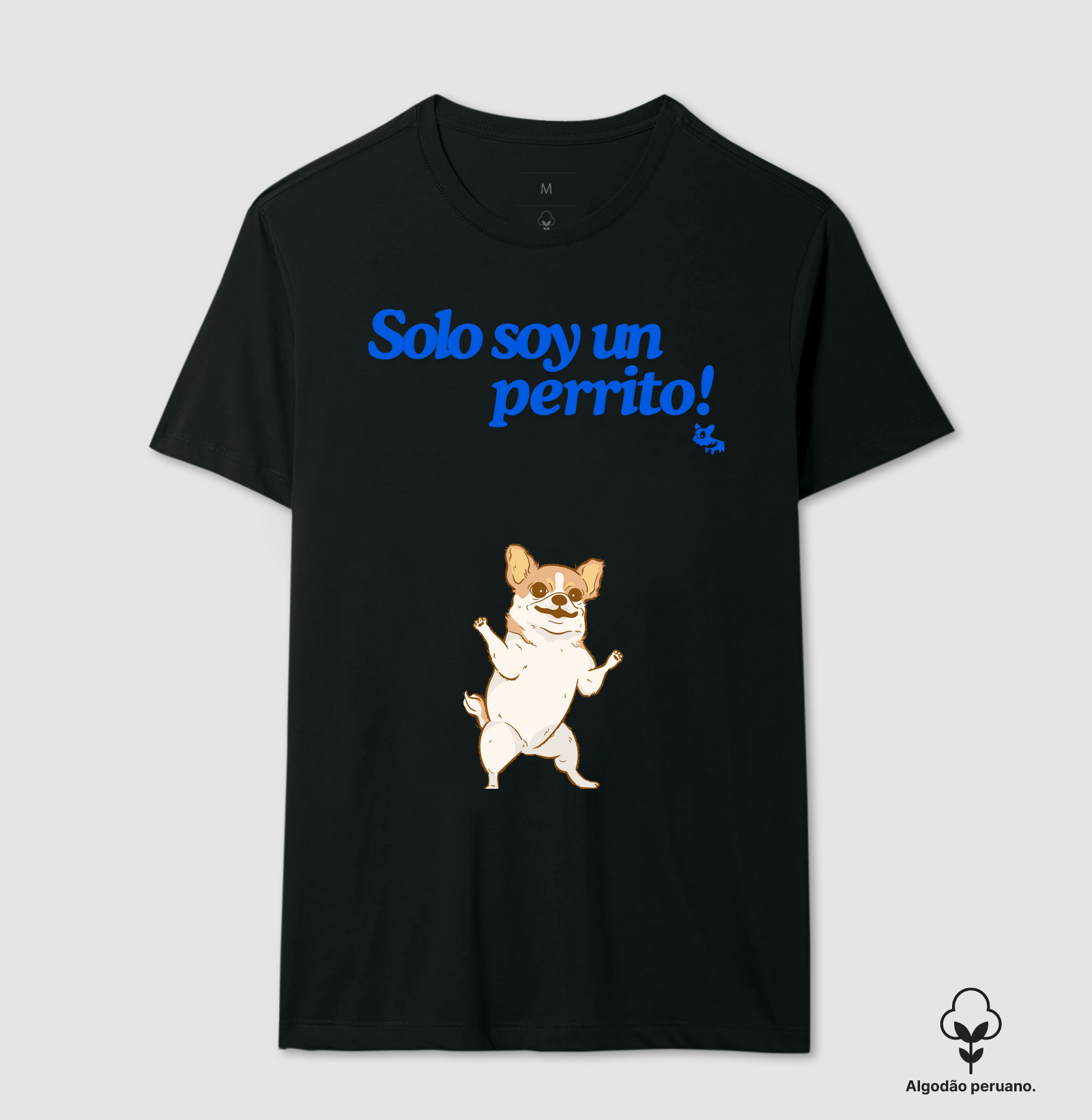 Camiseta Solo Soy Un Perrito