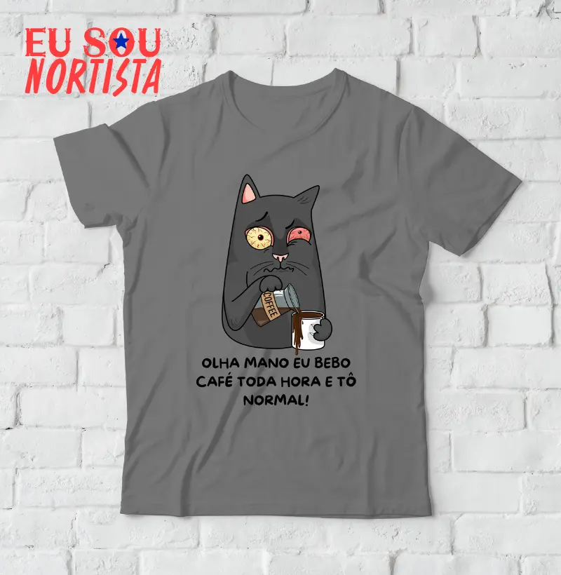 Camiseta Estampa Bebo Café Toda Hora e Tô Normal
