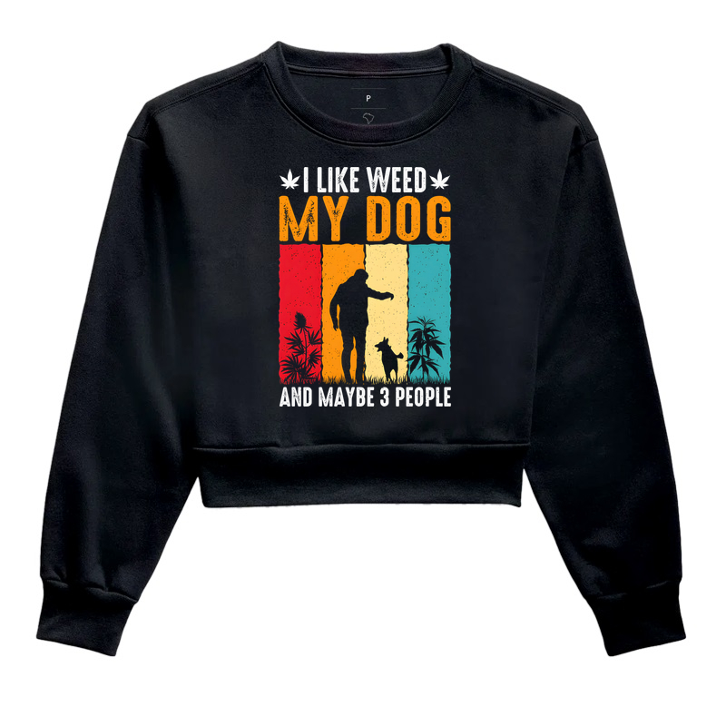 I Like My Dog And Maybe 3 People