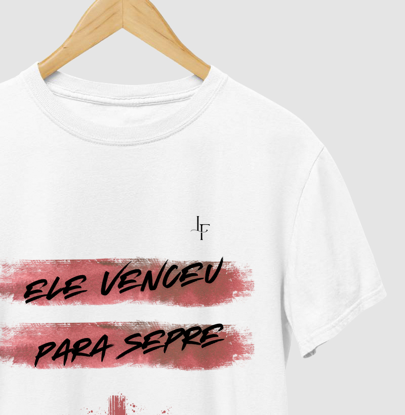 Ele Venceu pra Sempre
