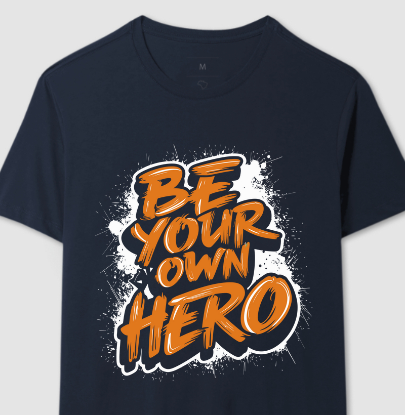 Be Your Own Hero