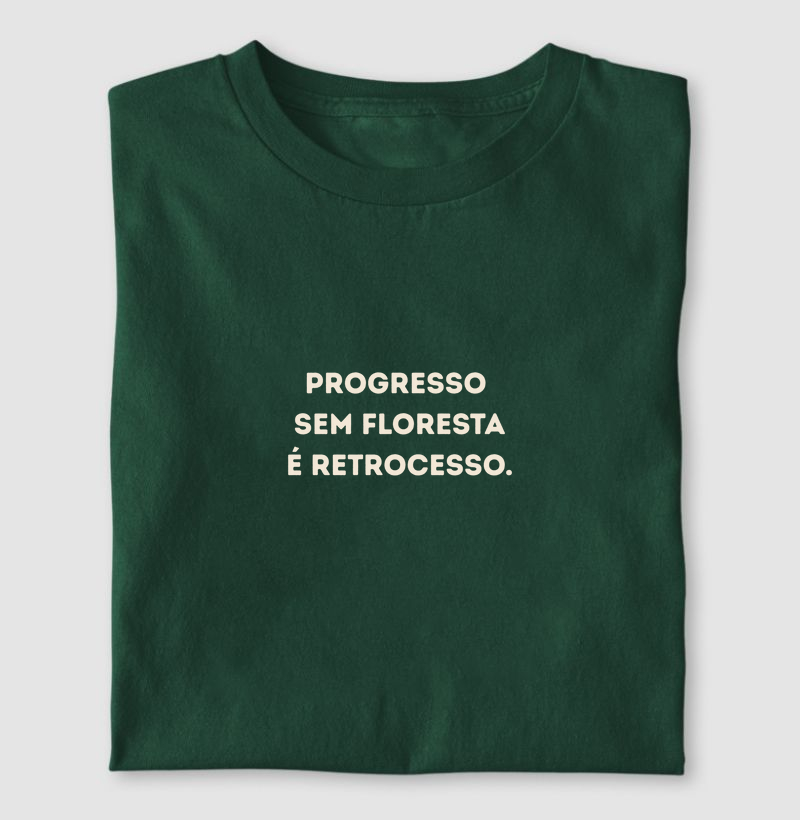 Floresta é progresso