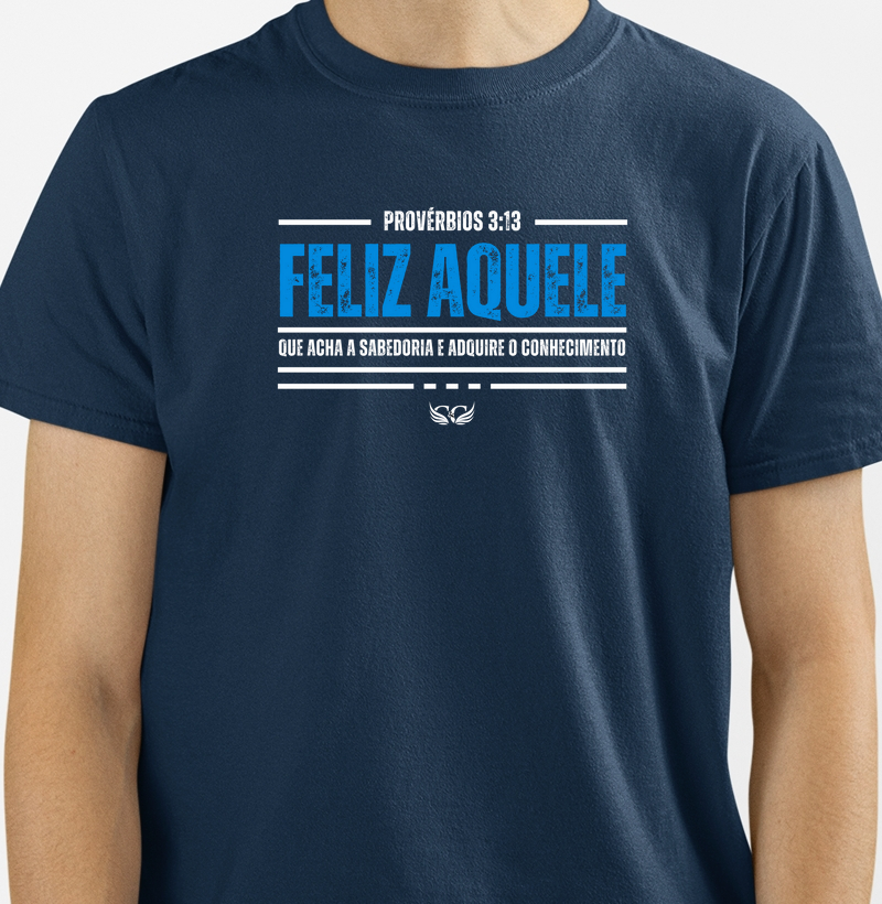 Feliz aquele que acha a sabedoria. Pv 3.13
