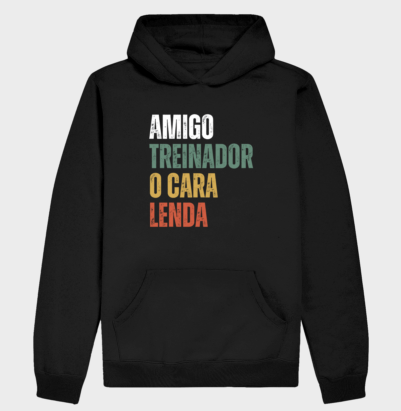 Amigo, Treinador, O cara, Lenda
