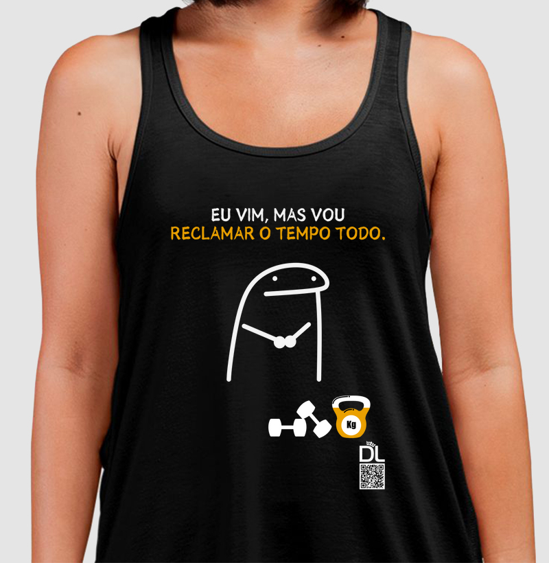 Eu Vim, Mas Vou Reclamar o Tempo Todo