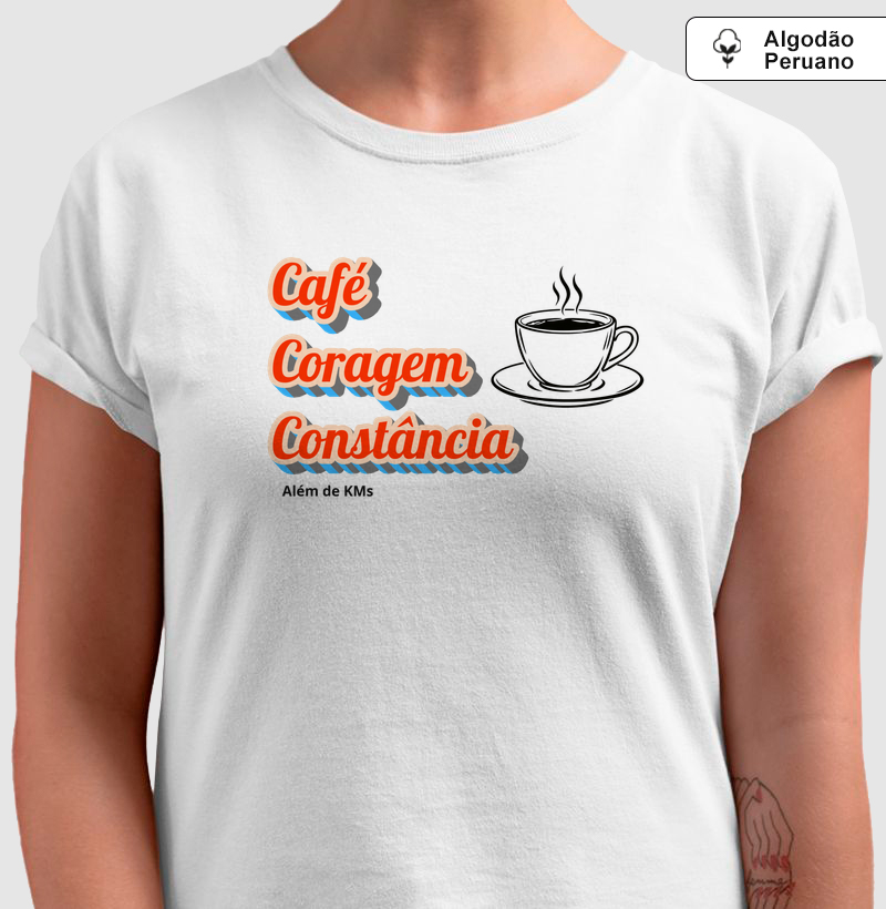 Além de KMs - Café, Coragem e Constância