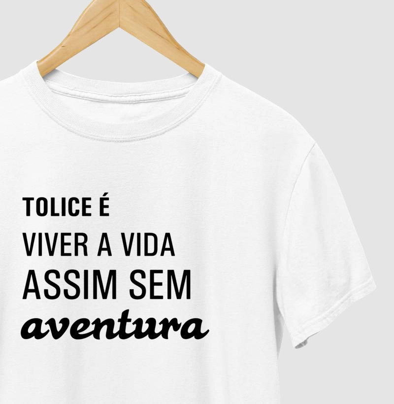 TOLICE É VIVER A VIDA 