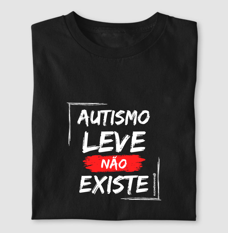 Autismo leve não existe