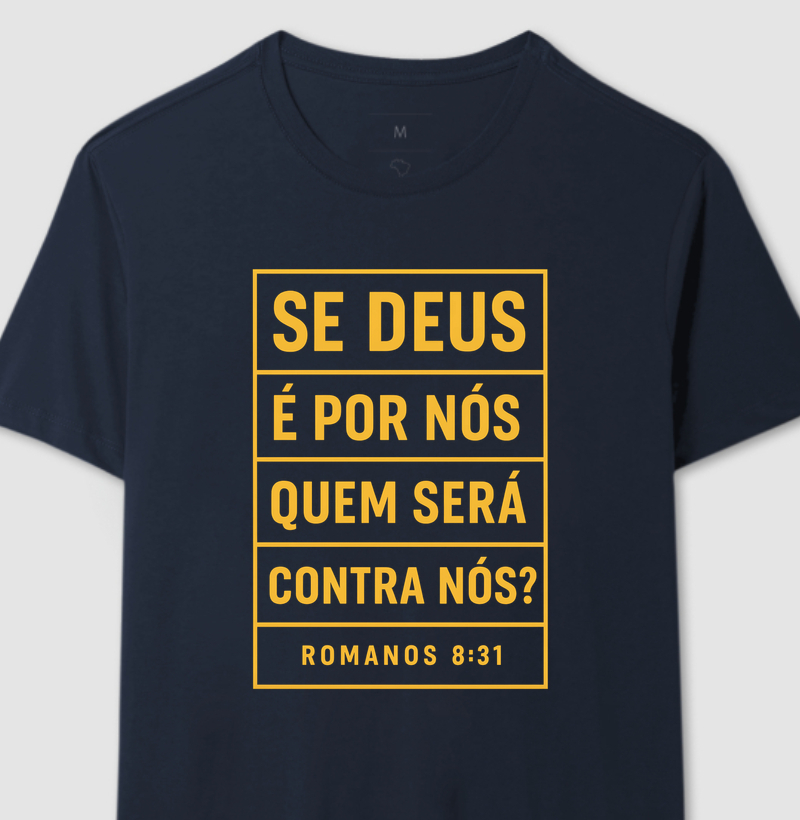 Se Deus é por nós quem será contra nós?