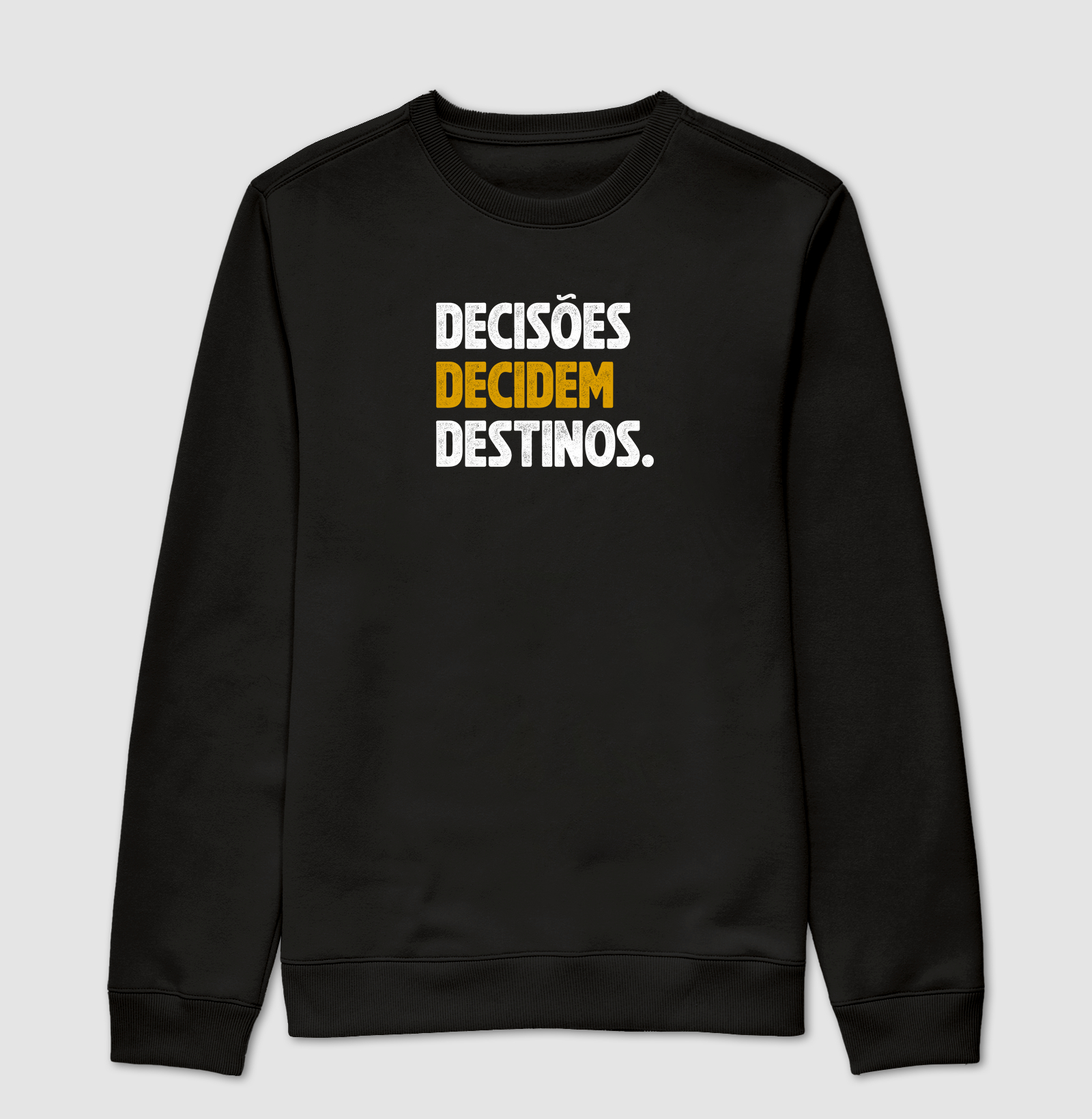 Decisões decidem destinos