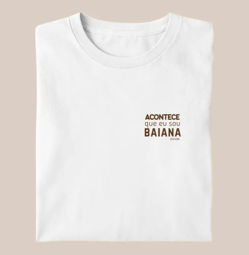 Acontece que eu sou baiana no miudinho