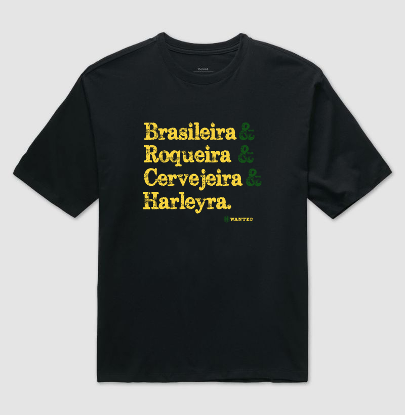 Brasileira, Roqueira, Cervejeira, Harleyra