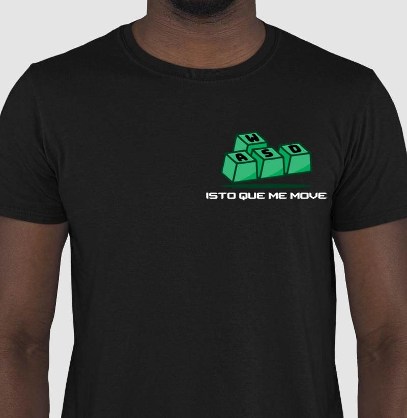 Camiseta Gamer Isto Que Me Move