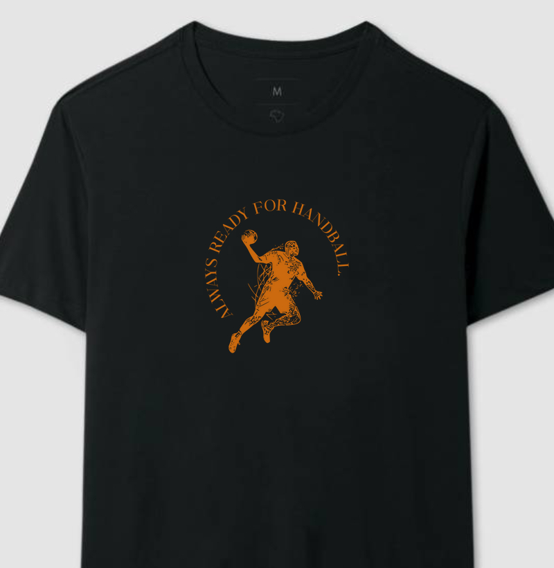 Camiseta de Handebol - ALWAYS READY FOR HANDBALL