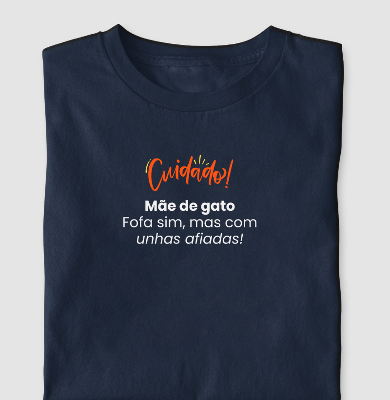 Cuidado! Mãe de gato