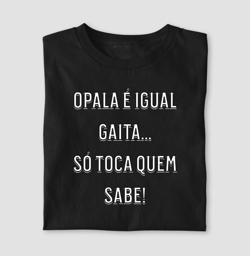 Opala é Igual Gaita