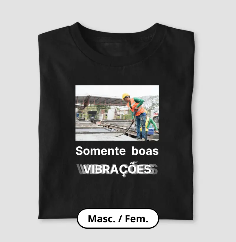 Somente boas vibrações