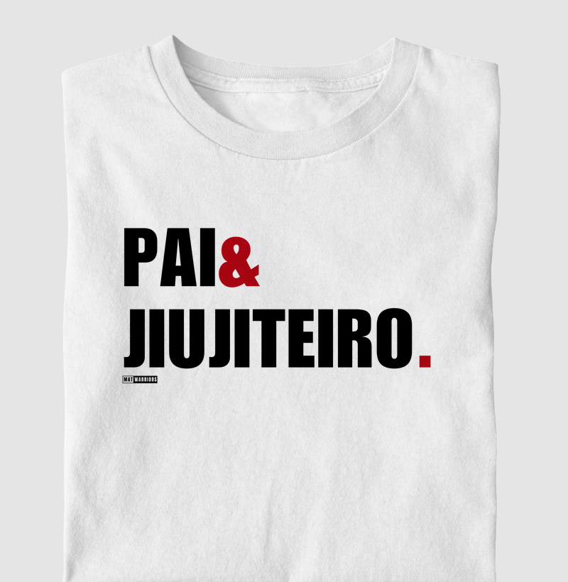 PAI & JIUJITEIRO