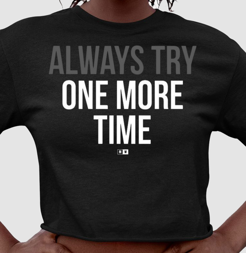 ALWAYS TRY