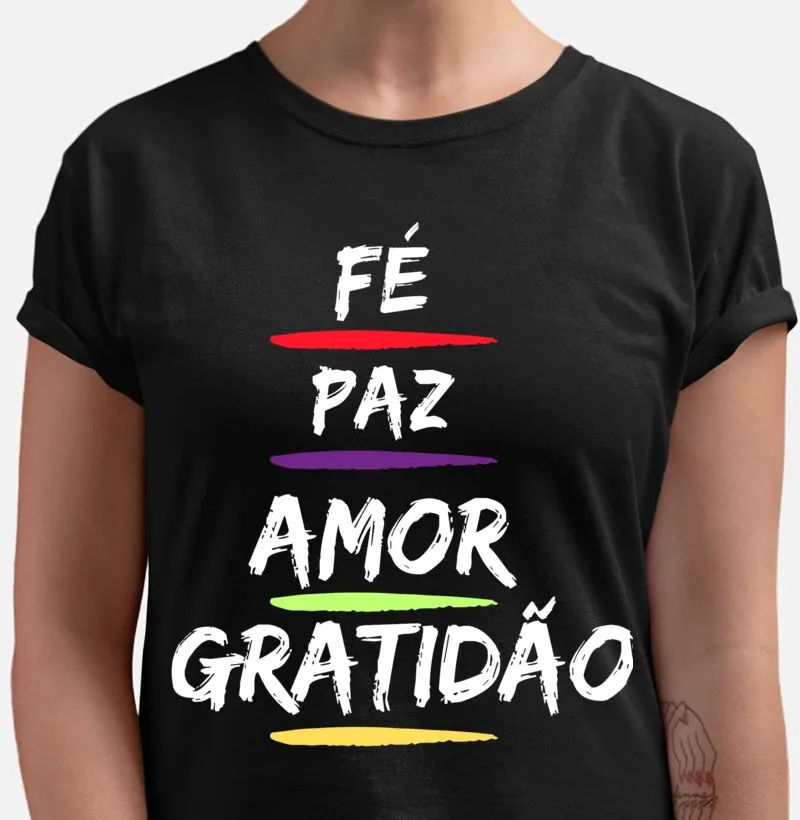 Fé ,Paz,Amor,Gratidão 