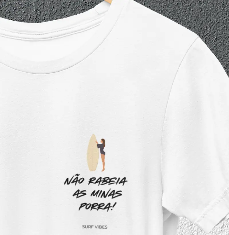 Não Rabeia as Minas Porra!
