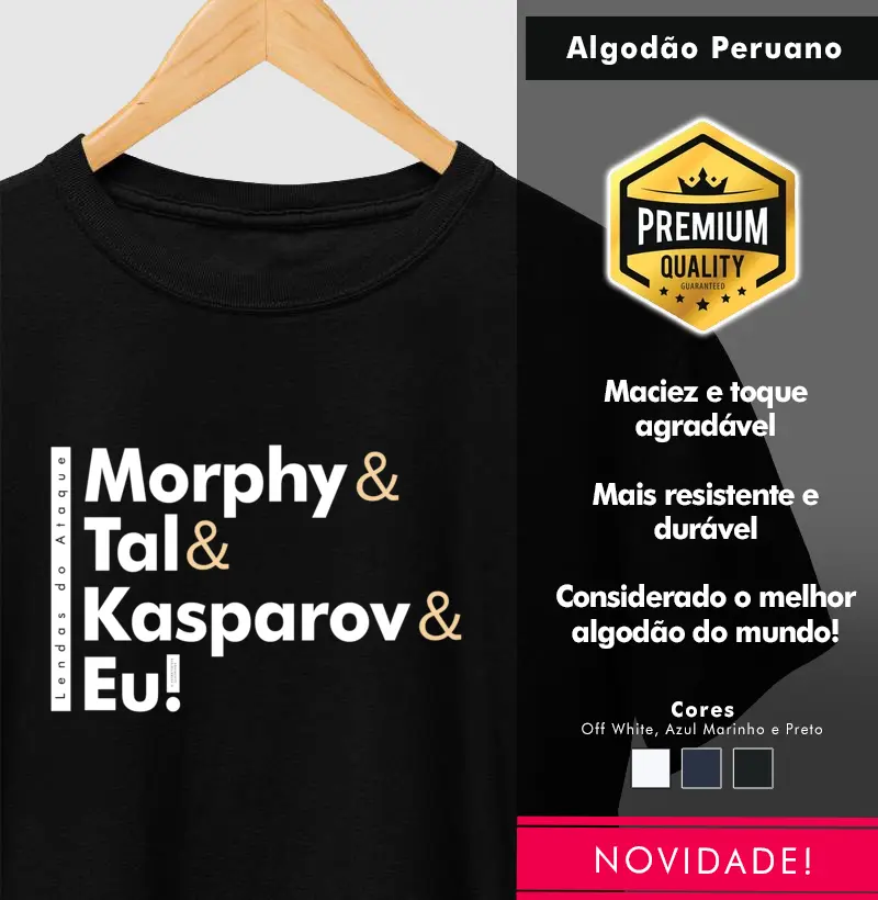 Lendas do Ataque - Morphy, Tal, Kasparov e Eu!