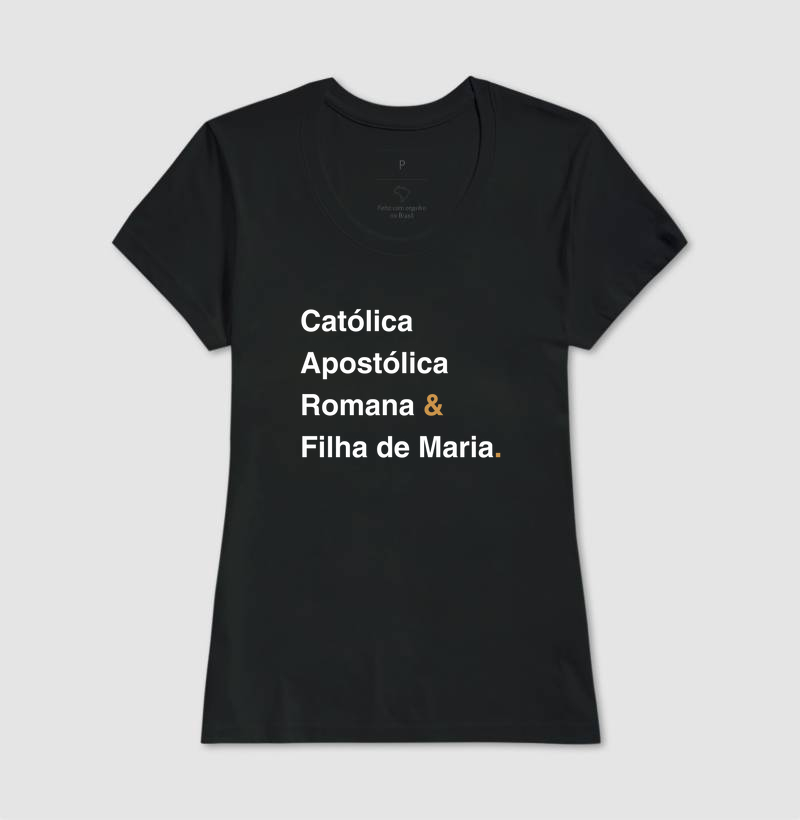 Católica Apostólica e Filha de Maria