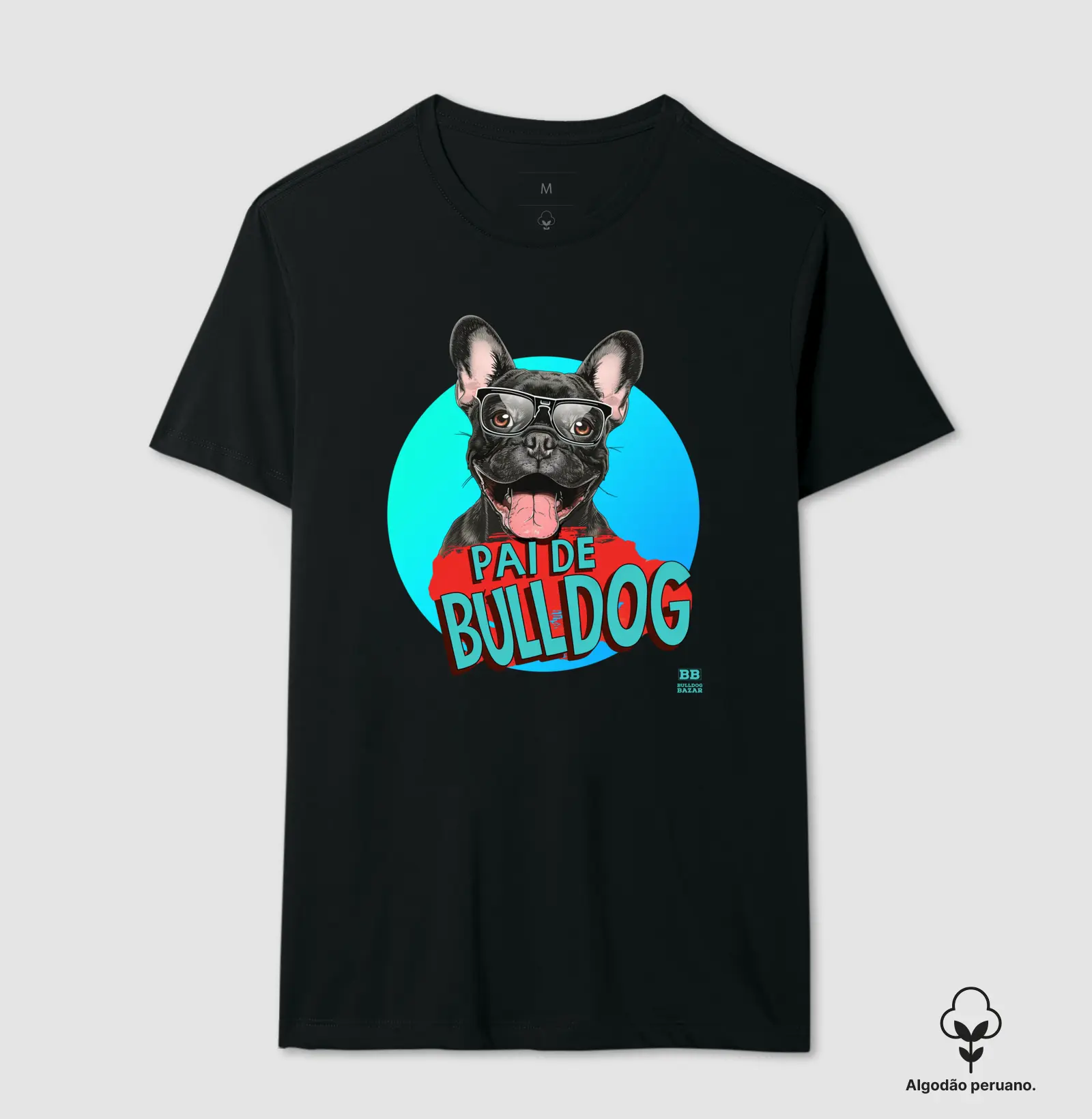 Camiseta Premium Bulldog Frances "Pai de Bulldog V"