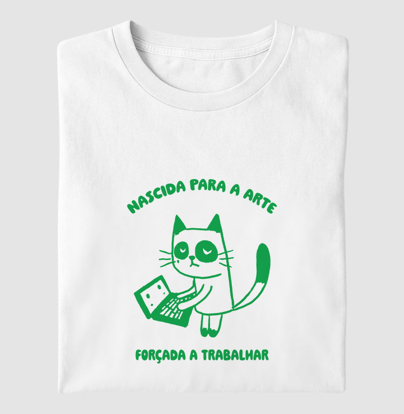 Nascida para a arte, forçada a trabalhar