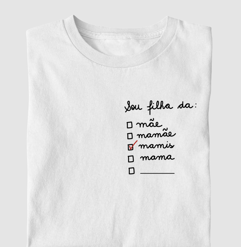 Sou Filho da: mamis