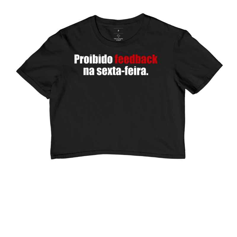Proibido feedback na sexta-feira