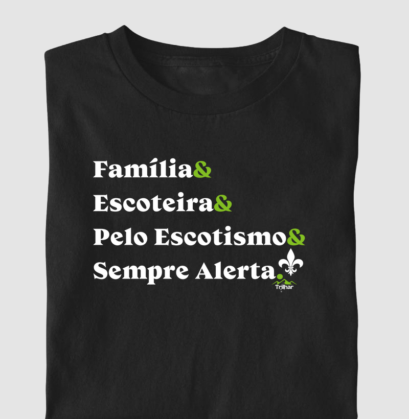 Família& Escoteira& Pelo Escotismo& Sempre Alerta.