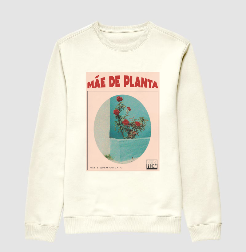 Moletom Mãe de Planta Cartaz